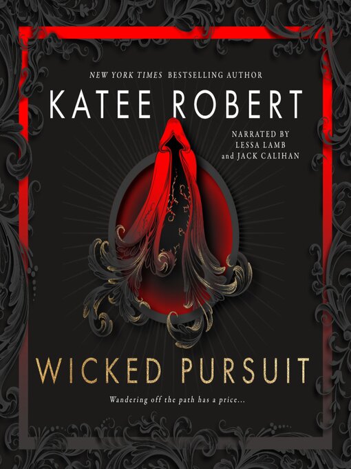 Title details for Wicked Pursuit by Katee Robert - Wait list